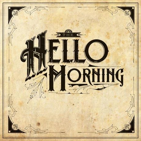 The Hello Morning